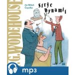 Strýc Dynamit - Wodehouse - Čepelka Miloň – Zboží Dáma