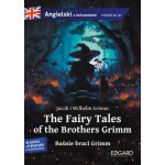 The Fairy Tales of the Brothers Grimm Baśnie braci Grimm – Hledejceny.cz