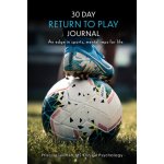 30 Day Return to Play Journal – Hledejceny.cz