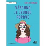Všechno je jednou poprvé - Nina Kenwood – Hledejceny.cz