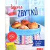 Kniha Šijeme ze zbytků - doplňky, dárky, bytové dekorace