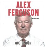 Alex Ferguson - Můj příběh – Hledejceny.cz