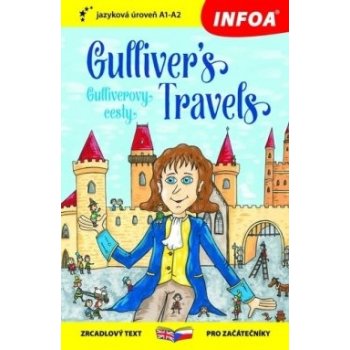 Gulliverovy cesty / Gulliver´s Travels - Zrcadlová četba A1-A2 - Jonathan Swift