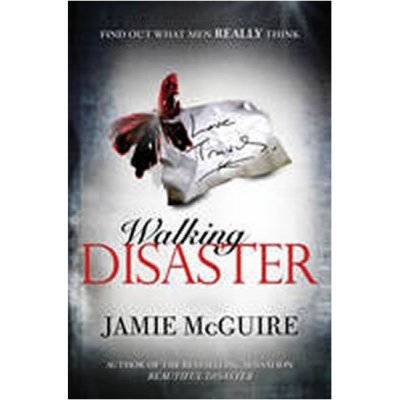 Walking Disaster - Jamie McGuire – Hledejceny.cz