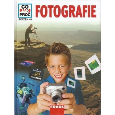 Fotografie - Co,Jak,Proč? - Svazek 40 - Beurer, Podestát – Zboží Mobilmania