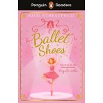 Penguin Readers Level 2: Ballet Shoes ELT Graded Reader – Sleviste.cz