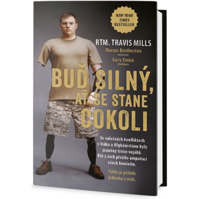 Buď silný, ať se stane cokoli - Mills Travis