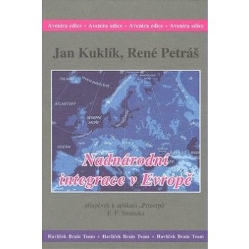 Nadnárodní integrace v Evropě - Jan Kuklík