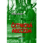 Četnická abeceda - Michal Dlouhý – Hledejceny.cz