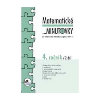 Matematické minutovky pro 4. ročník/ 2. díl - 4. ročník - Hana Mikulenková, Josef Molnár