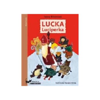 Lucka Luciperka - Ivona Březinová