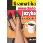 Gramatika německého jazyka s cvičeními - Kol. – Hledejceny.cz