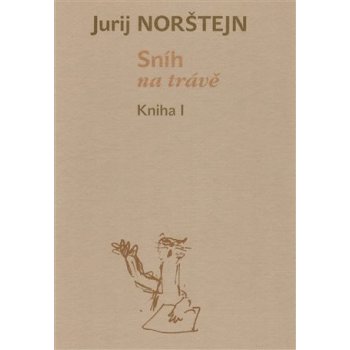 Sníh na trávě - Norštejn Jurij