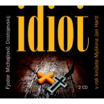 Idiot - Dostojevskij Fjodor Michajlovič – Zboží Mobilmania