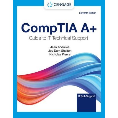 CompTIA A+ Guide to IT Technical Support – Hledejceny.cz