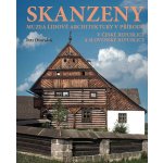 ANAG Skanzeny – Muzea lidové architektury v přírodě v České republice a Slovenské republice - Petr Dvořáček – Hledejceny.cz