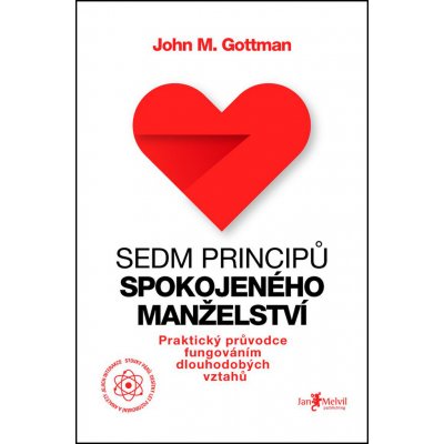 Sedm principů spokojeného manželství - John M. Gottman – Sleviste.cz