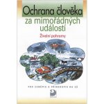 Ochrana člověka za mimořádných událostí - Živelní pohormy - Herink, Balek – Hledejceny.cz