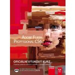 Adobe Flash CS6: Oficiální výukový kurz - Adobe Creative Team, Brožovaná – Hledejceny.cz