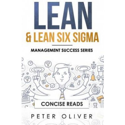 Lean & Lean Six SIGMA: For Project Management – Hledejceny.cz