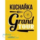 Kuchařka Grand Tour