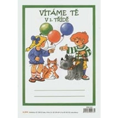 Vítáme Tě v 1. třídě (diplom, A4, zelený nápis) - Edita Plicková