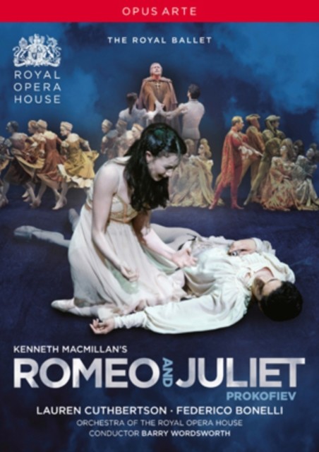 Romeo and Juliet: Royal Opera House DVD