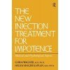 Kniha The New Injection Treatment For Impotence: Medical And Psychological Aspects Wagner GormPaperback