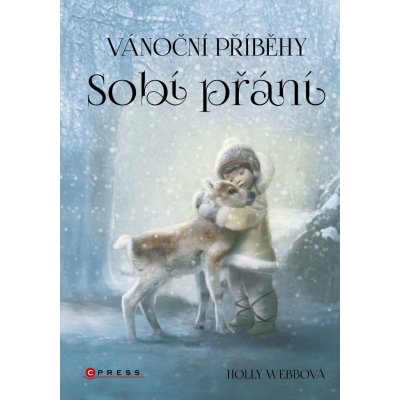 Vánoční příběhy: Sobí přání – Hledejceny.cz