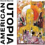 David Byrne - AMERICAN UTOPIA LP – Hledejceny.cz