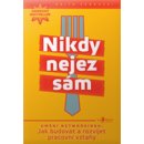 Nikdy nejez sám - Keith Ferrazzi