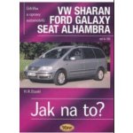 VW Sharan/Ford Galaxy/Seat Alhambra od 6/95, Údržba a opravy automobilů č. 90 – Hledejceny.cz