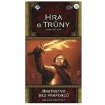 FFG Hra o trůny: Bratrstvo bez praporců – Hledejceny.cz