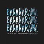 Bananarama - Live At The London Eventim Hammersmith Apollo CD – Hledejceny.cz