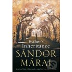 Esthers Inheritance - Sándor Márai – Hledejceny.cz