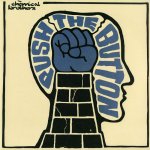 Chemical Brothers - Push The Button LP – Hledejceny.cz