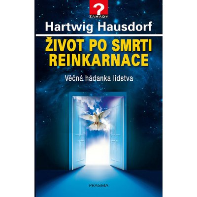 Život po smrti. Reinkarnace – Hledejceny.cz