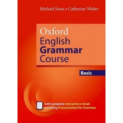 Oxford English Grammar Course Basic - Swan Michael