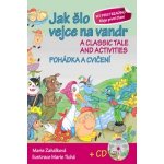 Jak šlo vejce na vandr Pohádka a cvičení + CD – Zbozi.Blesk.cz