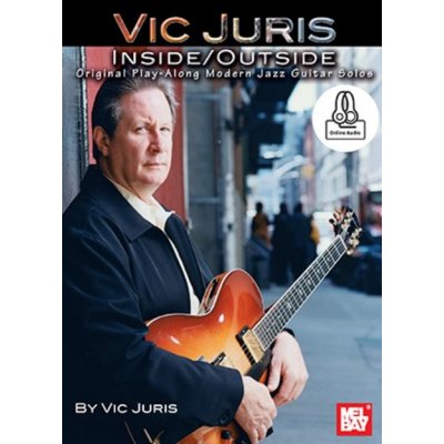 Vic Juris Inside/Outside noty tabulatury na kytaru + audio – Zboží Mobilmania