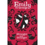 Emily the Strange: Stranger and Stranger Reger Rob, Grunter Jessica – Sleviste.cz