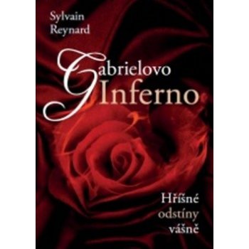 Gabrielovo Inferno - Sylvain Reynard