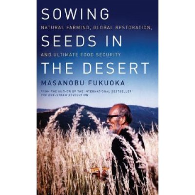 Sowing Seeds in the Desert