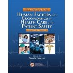 Handbook of Human Factors and Ergonomics in Health Care and Patient Safety – Hledejceny.cz