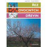 Řez ovocných dřevin - Nečas Tomáš, Sus Josef – Hledejceny.cz