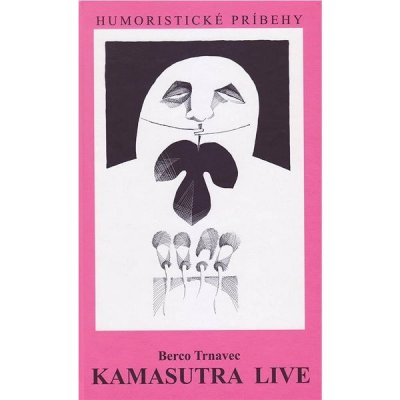 Kamasutra live - Berco Trnavec