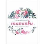 Přání pro milovanou maminku – Sleviste.cz
