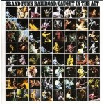 Grand Funk - Caught In The Act CD – Zbozi.Blesk.cz
