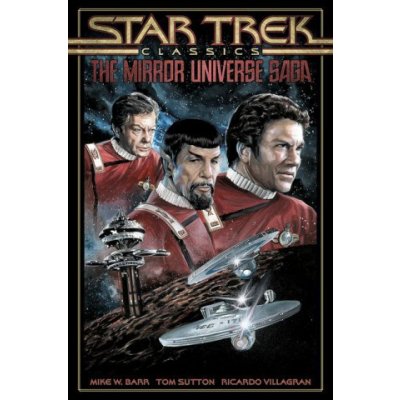 Star Trek Classics: The Mirror Universe Saga