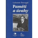 Paměti a úvahy - Lubomír Štrougal – Hledejceny.cz